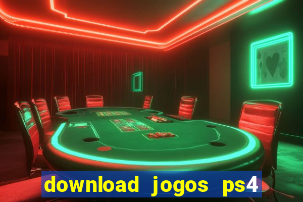 download jogos ps4 pkg pt br